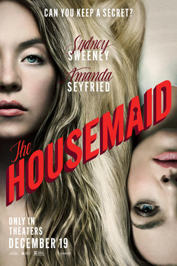By https://www.fandango.com/the-housemaid-2025-242549/movie-photos-posters, Fair use, https://en.wikipedia.org/w/index.php?curid=81086373